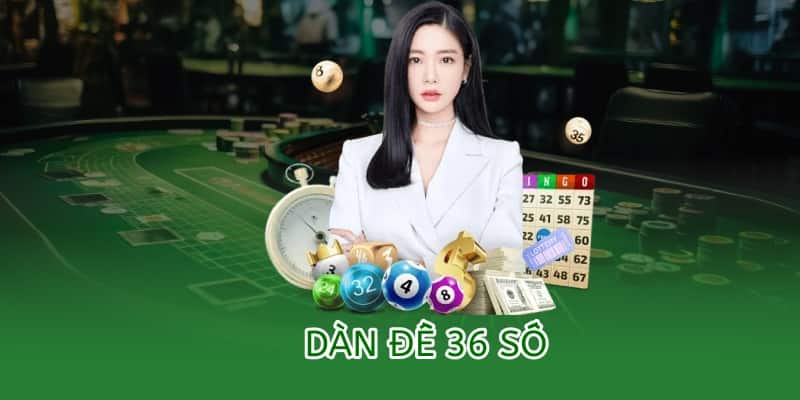 Dàn đề 36 số chuẩn xác hôm nay tại Xổ số OK9 2 cách tạo dàn đề 36 số